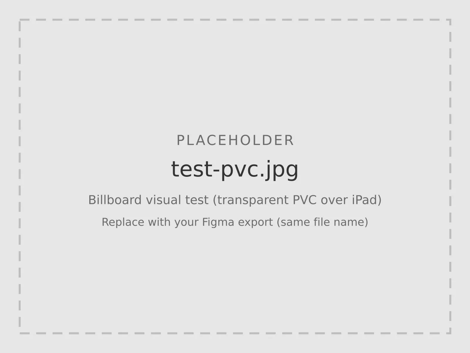 Billboard visual test: a transparent PVC board over an iPad